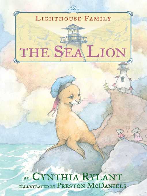Title details for The Sea Lion by Cynthia Rylant - Wait list